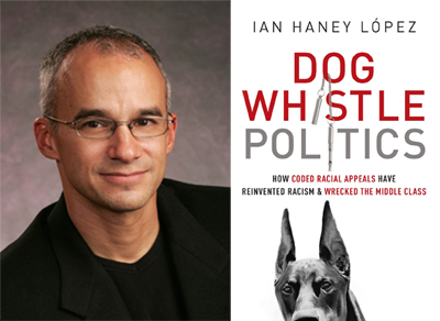 Image of Ian Haney Lopez and book cover