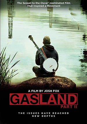 Gasland Part II Poster