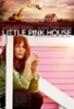 Pink House Movie Cover