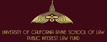 University of California Irvine School of Law Public Interest Law Fund